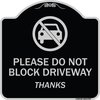Signmission Designer Series-Please Do Not Block Driveway Thanks Black & Silver, 18" x 18", BS-1818-9794 A-DES-BS-1818-9794